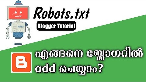 How to Create and Add Robots.txt file on Blogger Malayalam [Step-by-Step Guide 2021]