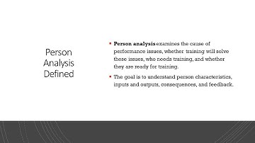 Training & Development - Lecture 3 - Needs Assessment - Person Analysis - Terms