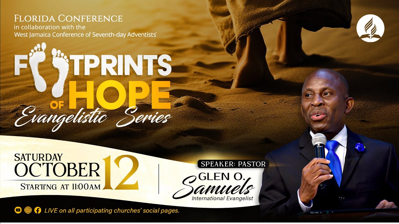 Footprints of Hope Evangelistic Series | Oct 12, 2024