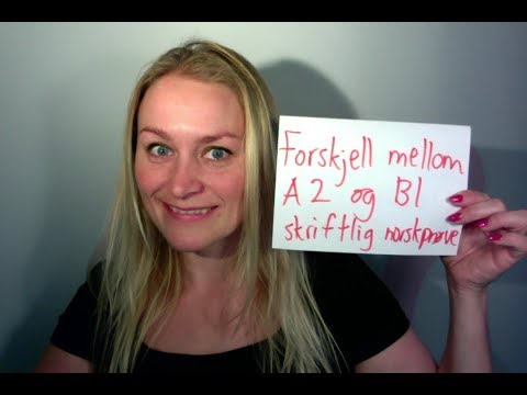 Video 437 Forskjell mellom A2 og B1 skrifltig norskprøve