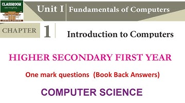 11th computer science chapter 1 Introduction to computers one mark questions and answers