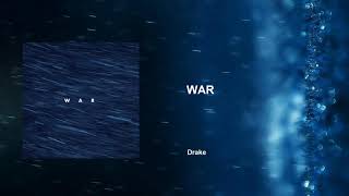 Drake - War [Oficial Audio]