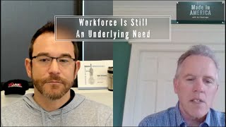 Workforce is still an Underlying Need
