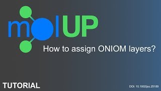 How to assign ONIOM layers using molUP?