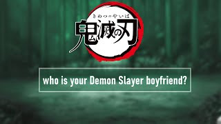 Who is your Demon Slayer boyfriend?