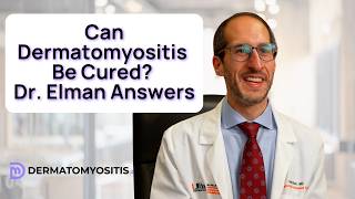 Can Dermatomyositis Be Cured? Dr. Scott Elman Answers | University of Miami