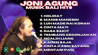 JONI AGUNG KUMPULAN LAGU TERBAIK JONI AGUNG FULL ALBUM - BALI MUSIK