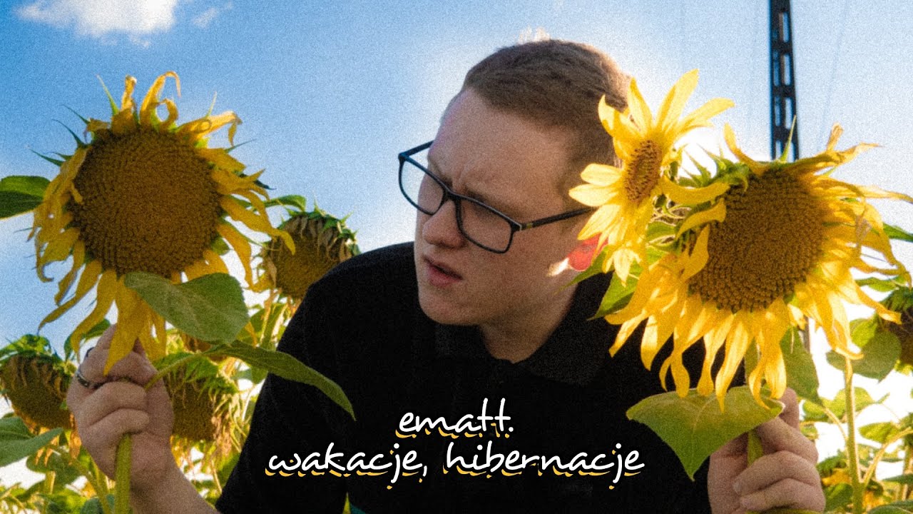 ematt. - wakacje, hibernacje (prod. liper) [official video]