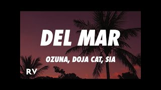 Ozuna x Doja Cat x Sia Del Mar Letra / Lyrics