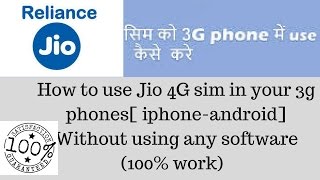 How to use Jio 4G sim in your 3g phones[ iphone-android] Without using any software (100% work) screenshot 2