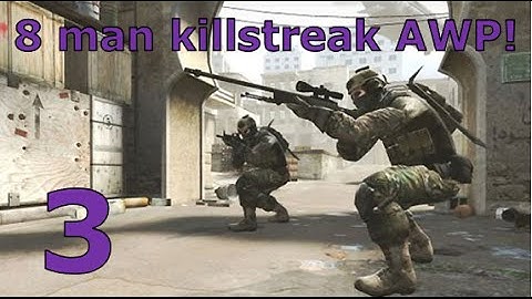 CS:GO Compilation w/ 8 man AWP killstreak
