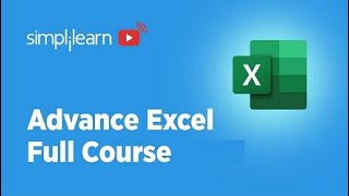 🔥Advanced Excel Full Course 2023 | Advanced Excel Functions | MS Excel 19 Training | Simplilearn