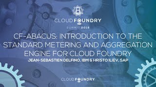 CF-Abacus: Introduction to the Standard Metering and Aggregation Engine for Cloud Foundry