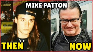 Celebrity 🔴 MIKE PATTON (FAITH NO MORE) ★ THEN and NOW Biography - How he changed Net Worth