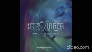 365_Stranger_Marissa,KatiaKeanu Silva, Jhn McFly, Marissa –Acoustic version Resimi