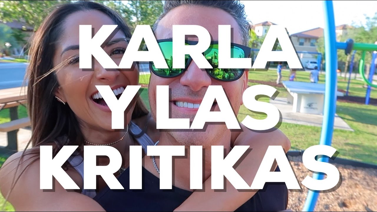 KARLA Y LAS KRITIKAS