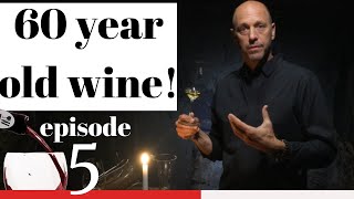 Rare Ancient wine Wine Revealed episode 5