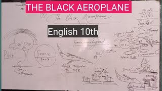 The Black Aeroplane English 10  Explanation in nutshell Firstflight
