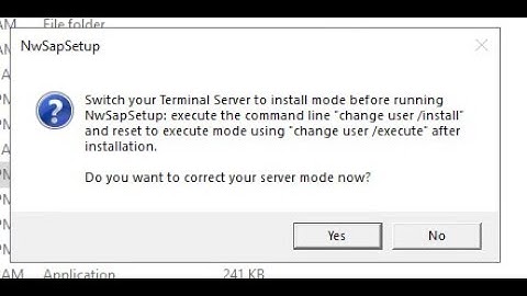 NwSapSetup Switch Your Terminal Server to Install Mode Before Running NwSapSetup