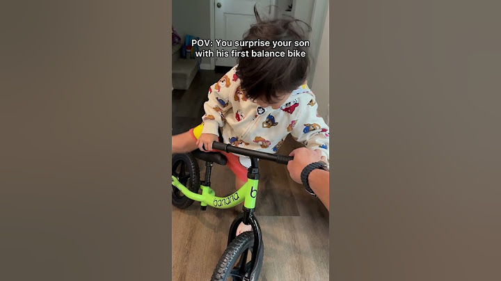 POV: You surprise your son with his first balance bike