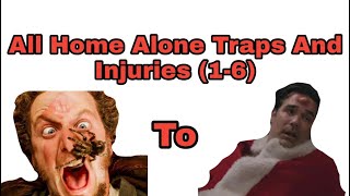 All Home Alone Traps and Injuries (1-6)