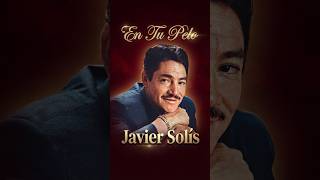 Javier Solís - En Tu Pelo | El Rey del Bolero Ranchero (Audio Oficial / Video HD)
