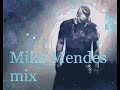 Mika Mendes mix