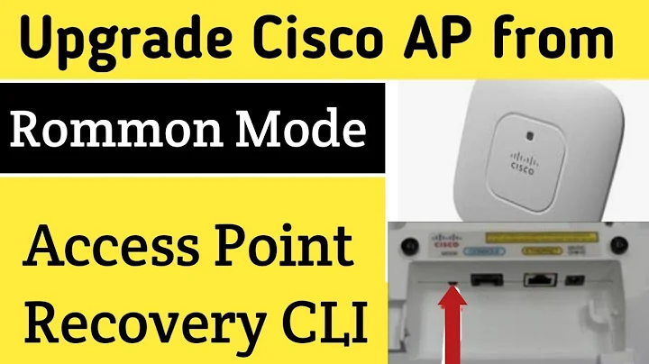 How to Upgrade Cisco AP from Rommon Mode | upgrade cisco ap firmware cli
