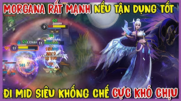 TỐC CHIẾN : Morgana Đi Mid Cực Khó Chịu Cho Team Địch, Tuy Không Nhiều Dame Nhưng Gánh Team Vẫn Được