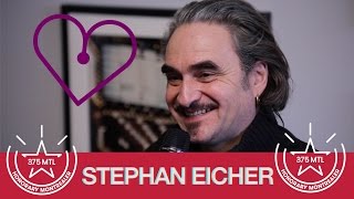 Stephan Eicher - Honorary Montrealer