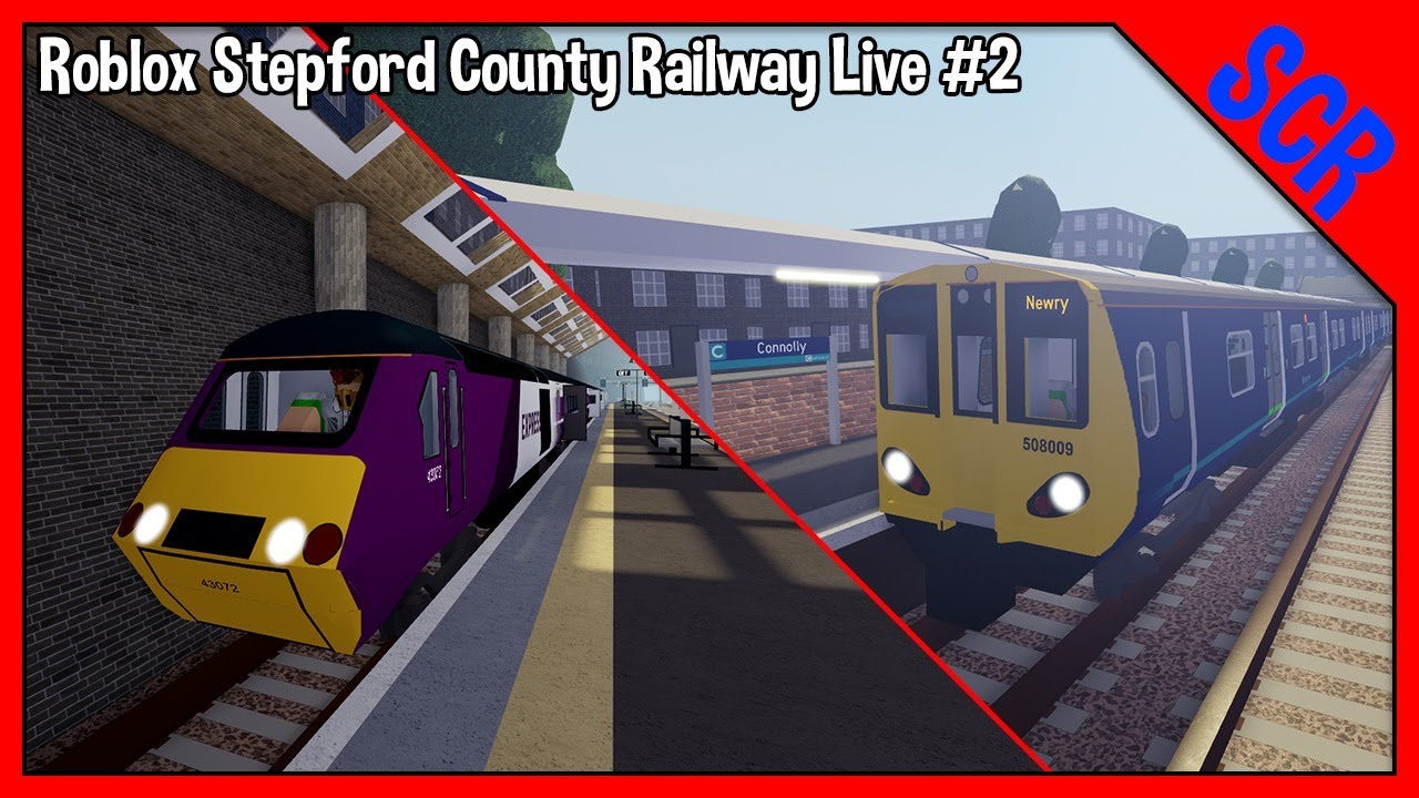 Roblox Stepford County Railway V1 4 Livestream 2 W Jacktheg4m3r Joshiwoshi04 J Finney Youtube - roblox stepford county railway uncopylocked