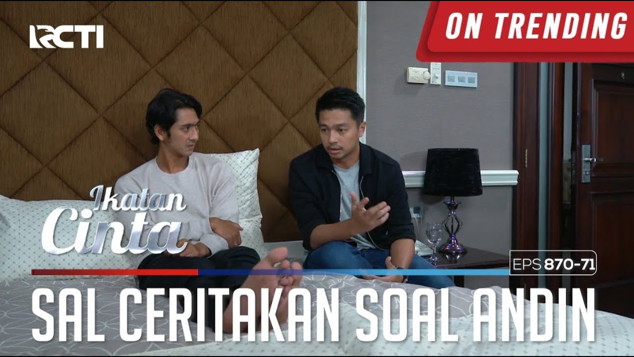 Wanita Tangguh!! Sal Ceritakan Andin Didepan Aldebaran | IKATAN CINTA | EPS.870-871 (3/4)