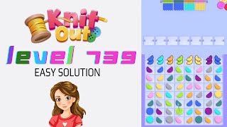 Knit Out Level 739 Easy Game Solution Walkthrough 