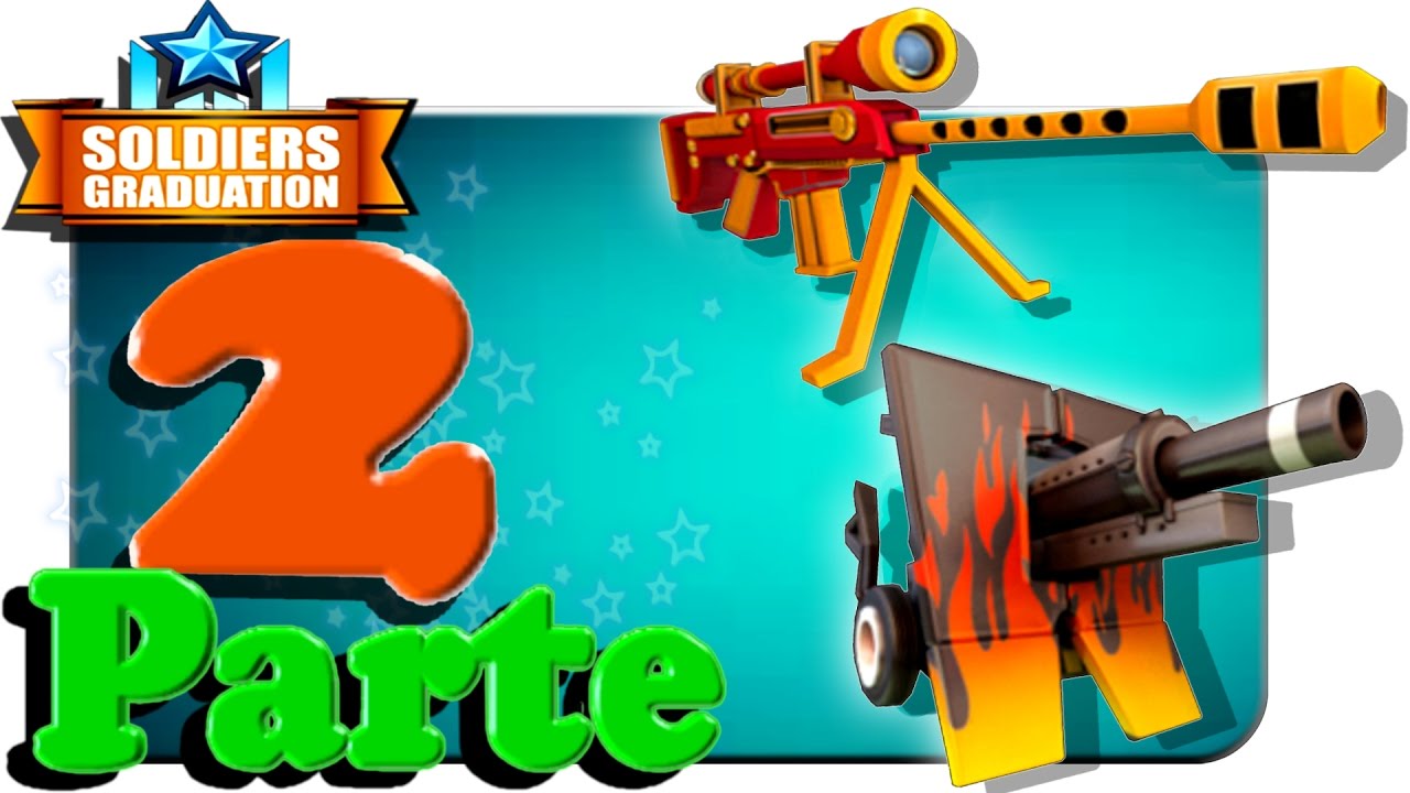 Respawnables🌟Parte 2🎮GAMEPLAY -SOLDIERS GRADUATION
