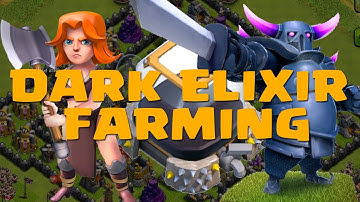 Clash of Clans | DARK ELIXIR FARMING STRATEGY