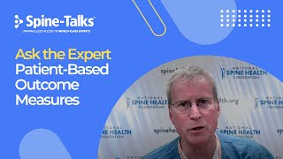 Spine-Talks: Ask the Expert - Patient-Based Outcome Measures
