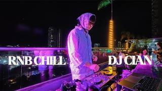 Chill R&B Mix 2026 🎧 Late Night Vibes | DJ Cian