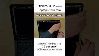 How to replace LCD screen on Lenovo ThinkPad 11e laptop