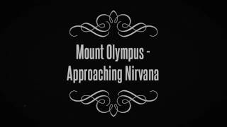 Mount Olympus - Approaching Nirvana Free Download