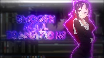 Smooth Null Transitions + Free Shake + Ghost Fade | After Effects AMV Tutorial