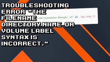 Fixing The filename, directory name, or volume label syntax is incorrect. Error in Command Line
