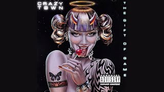 CRAZY TOWN -  GREATEST HITS