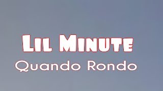 Quando Rondo - Lil Minute  (Lyrics)