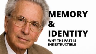 Memory and Identity — Why Frankl Said the Past Is Indestructible