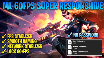 NEW !! ML 60 Fps Super Responsive Config |  Fps Stablizer + Ping Booster Script | Patch All Star ML