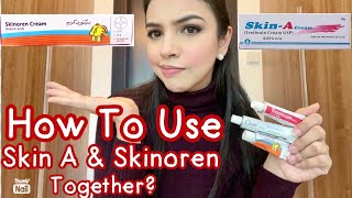 How to Use Retinol & Azelaic Acid Together? - Skin A and Skinoren Cream