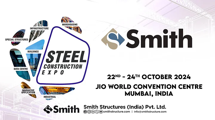 STEEL CONSTRUCTION EXPO 2024 MUMBAI 4K || JIO WORLD CONVENTION CENTRE, SSIPL || SMITH STRUCTURE EXPO