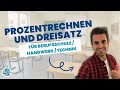 Dreisatz &amp; Prozentrechnung in der Praxis – So rechnet ein Profi! ⚙️📐