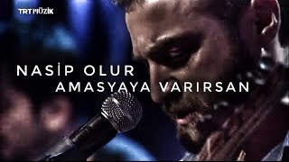 Umut Sülünoğlu - Nasip Olur Amasya'ya Varırsan Resimi