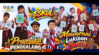 Eskul Pramuka Penggalang || Mewarnai Lukisan Batik || SD Frater Bakti Luhur - 2026